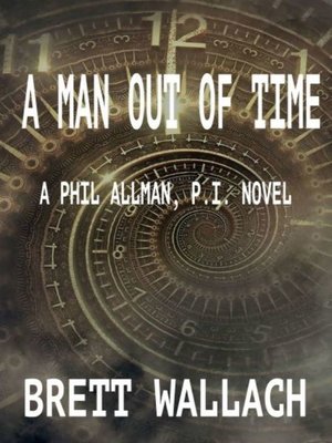 cover image of A Man Out of Time